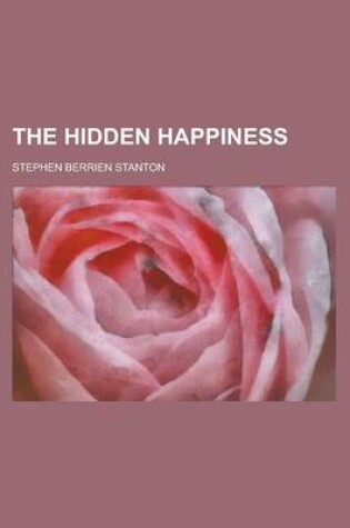 Cover of The Hidden Happiness