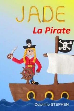 Cover of Jade la Pirate