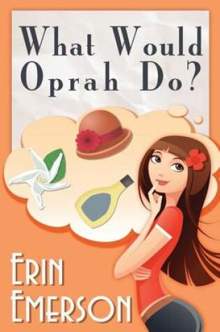 Cover of What Would Oprah Do