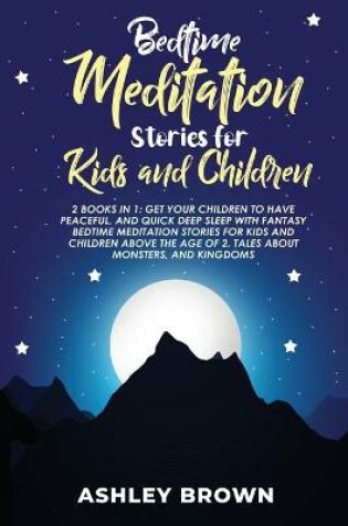 Cover of Bedtime Meditation Stories for Kids and Children