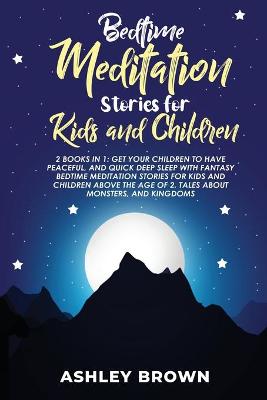 Cover of Bedtime Meditation Stories for Kids and Children