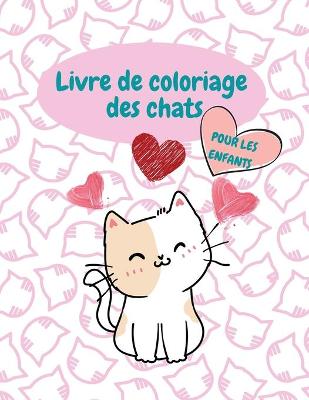 Book cover for Livre de coloriage des chats