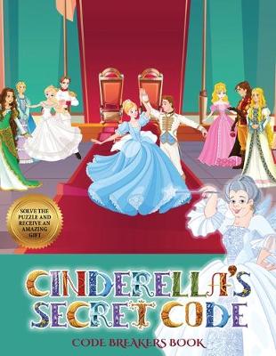 Book cover for Code Breakers Book (Cinderella's secret code)