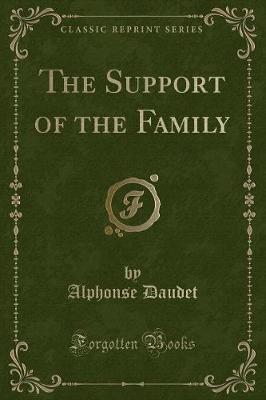 Book cover for The Support of the Family (Classic Reprint)