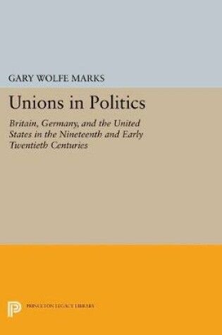 Cover of Unions in Politics