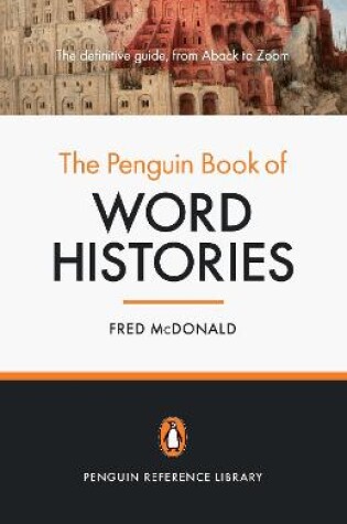 Cover of The Penguin Book of Word Histories