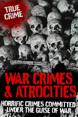 Book cover for War Crimes and Atrocities