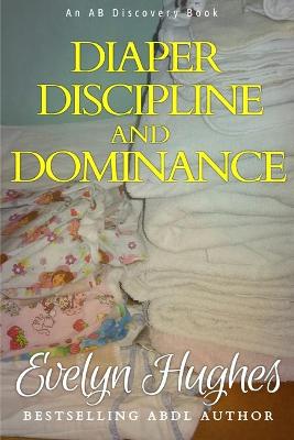 Book cover for Diaper Discipline and Dominance