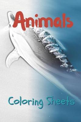 Book cover for Animals Coloring Sheets