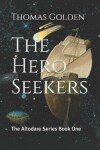 Book cover for The Hero Seekers