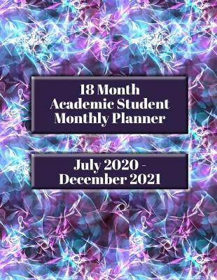 Book cover for 18 Month Academic Student Monthly Planner