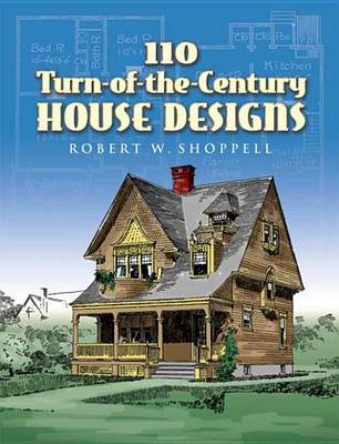 Book cover for 110 Turn-Of-The-Century House Designs