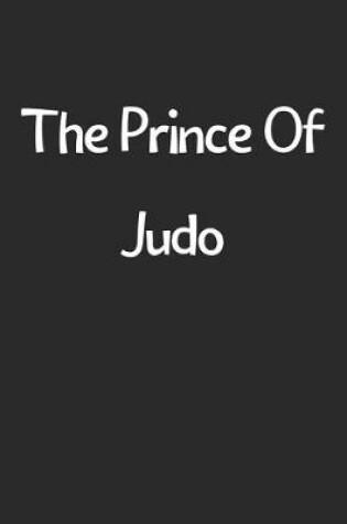 Cover of The Prince Of Judo