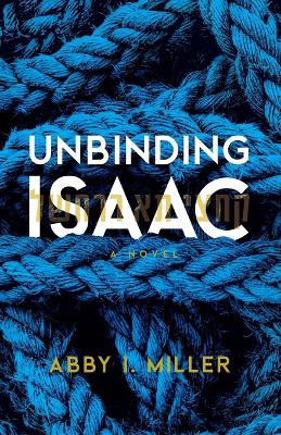 Book cover for Unbinding Isaac