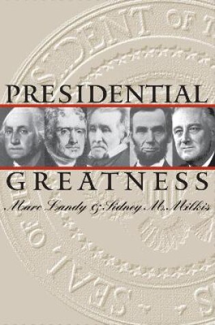 Cover of Presidential Greatness