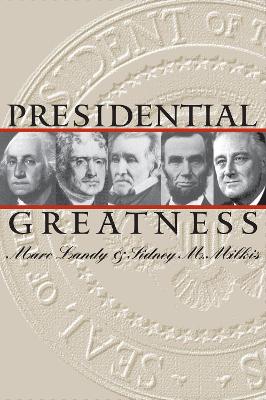 Book cover for Presidential Greatness