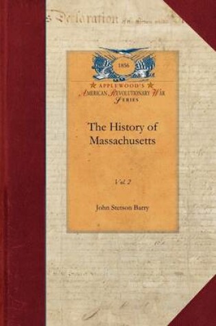 Cover of The History of Massachusetts V2