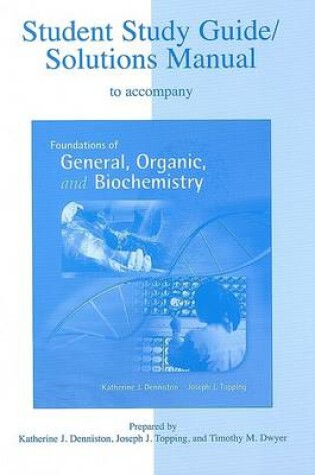 Cover of Student Solutions Manual to Accompany Foundations of General Organic and Biochemistry