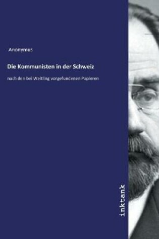 Cover of Die Kommunisten in der Schweiz