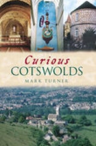 Cover of Curious Cotswolds