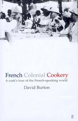 Book cover for French Colonial Cookery