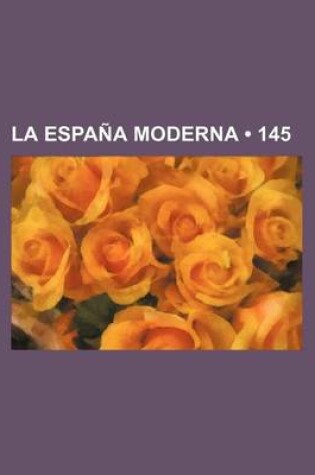 Cover of La Espana Moderna (145)