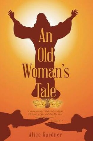 Cover of An Old Woman's Tale