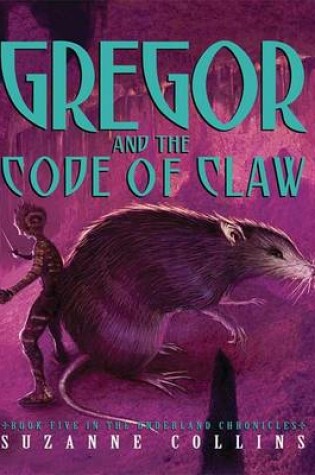 Cover of Gregor and the Code of Claw