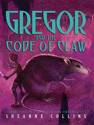 Book cover for Gregor and the Code of Claw