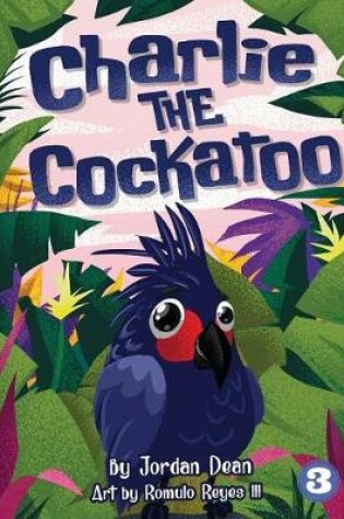 Cover of Charlie The Cockatoo