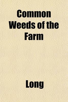 Book cover for Common Weeds of the Farm