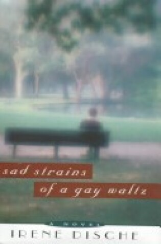 Cover of Sad Strains of a Gay Waltz