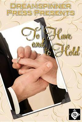 Book cover for To Have, Hold, and Let Go