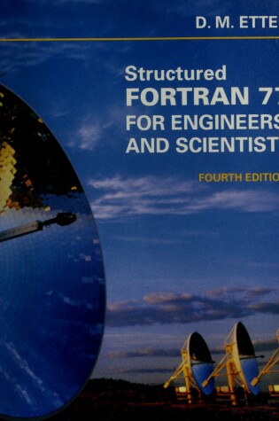 Cover of Structured Fortran 77 for Engineers and Scientists