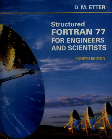 Book cover for Structured Fortran 77 for Engineers and Scientists