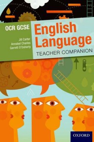 Cover of OCR GCSE English Language: Teacher Companion