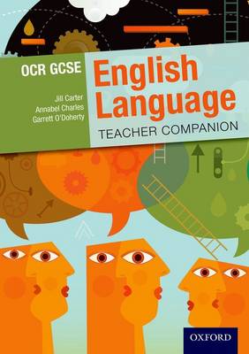 Book cover for OCR GCSE English Language: Teacher Companion