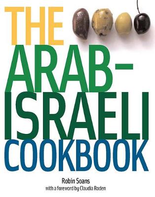 Book cover for The Arab-Israeli Cookbook