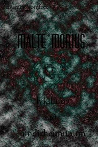 Cover of Malte Morius Lykillinn Ao Undirheimunum