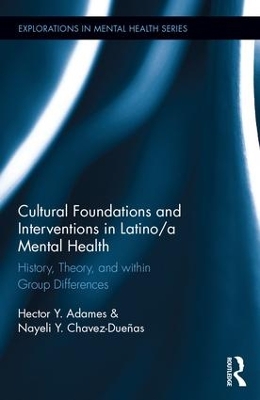 Cover of Cultural Foundations and Interventions in Latino/a Mental Health