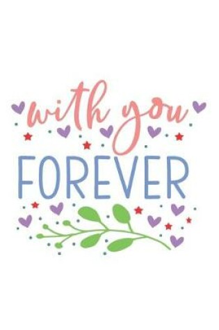 Cover of with you forever