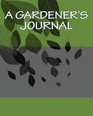 Book cover for A Gardener's Journal