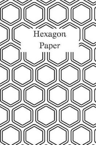 Cover of Hexagon Paper