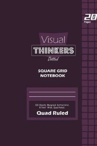 Cover of Visual Thinkers Square Grid, Quad Ruled, Composition Notebook, 100 Sheets, Large Size 8 x 10 Inch Purple Cover