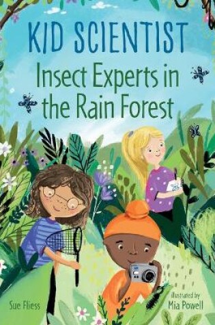 Cover of Insect Experts in the Rain Forest