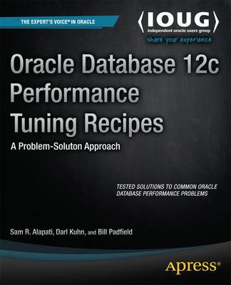 Book cover for Oracle Database 12c Performance Tuning Recipes