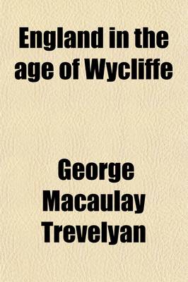 Book cover for England in the Age of Wycliffe