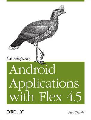 Book cover for Developing Android Applications with Flex 4.5