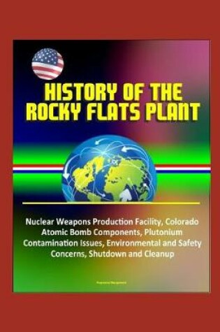 Cover of History of the Rocky Flats Plant