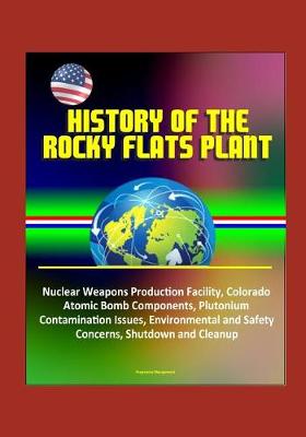 Book cover for History of the Rocky Flats Plant